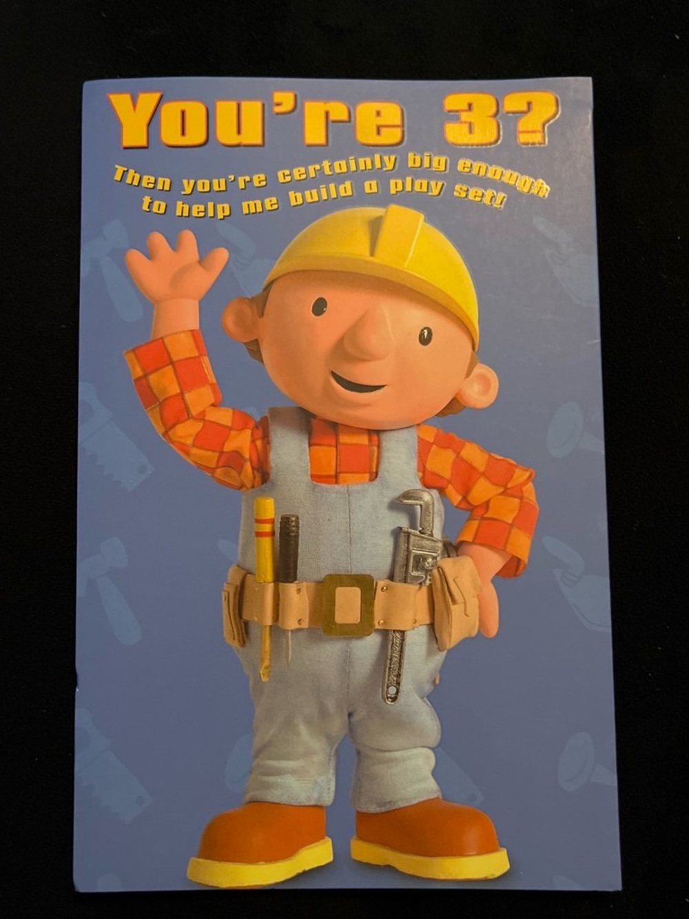 2003 Bob The Builder 3rd Birthday Card